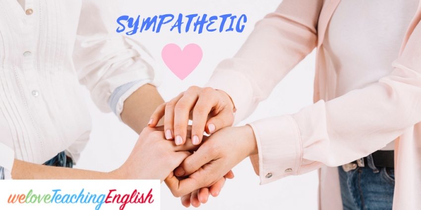 weloveteachingenglish-english-learning-resources-sympathetic